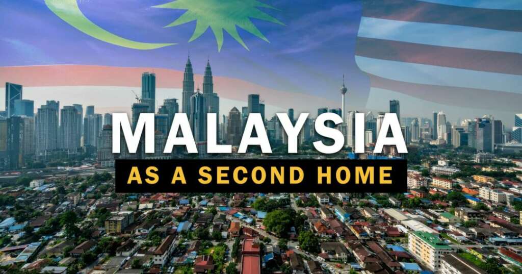 malaysia as a second home