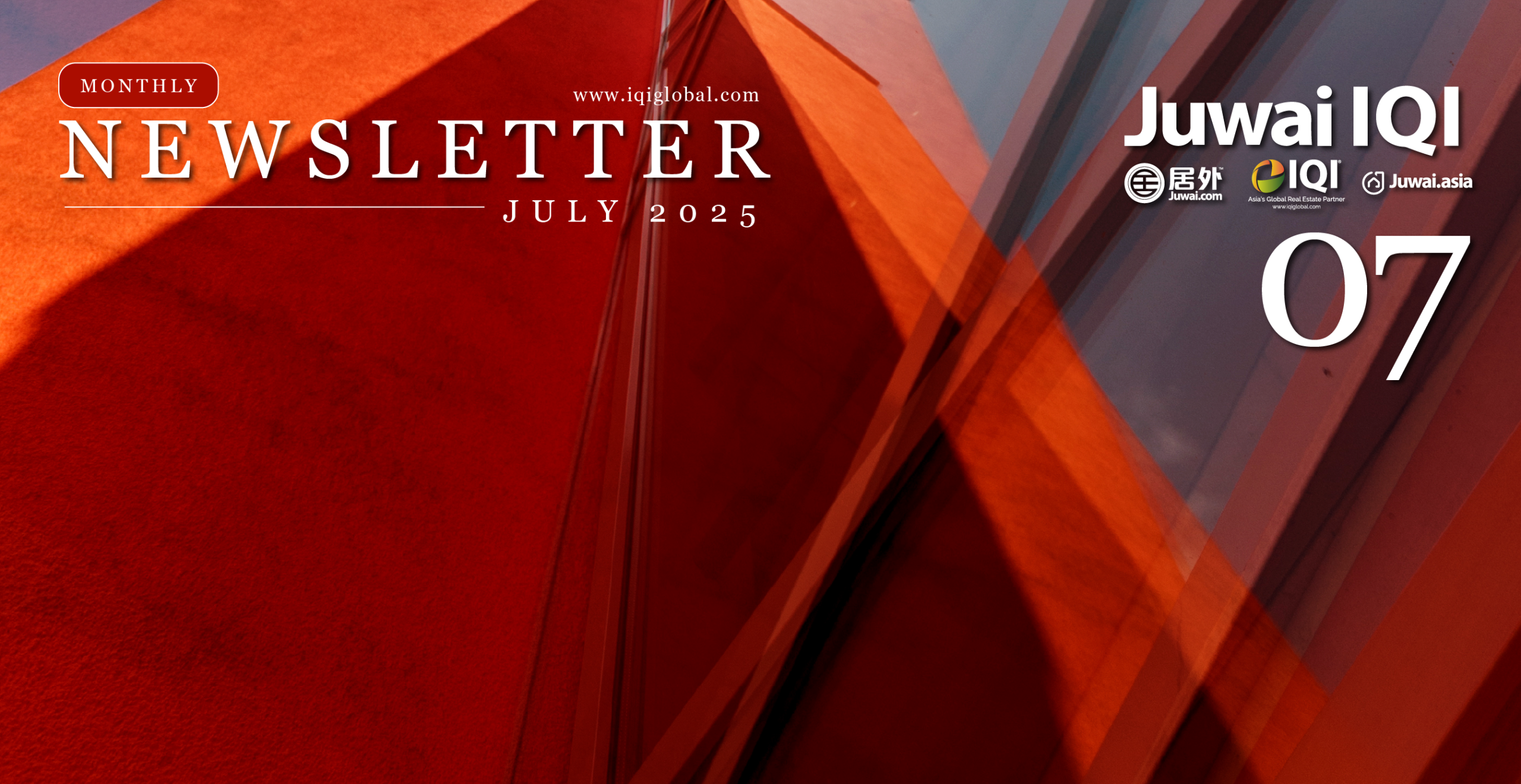 Juwai IQI Newsletter – Real Estate Market – July 2025