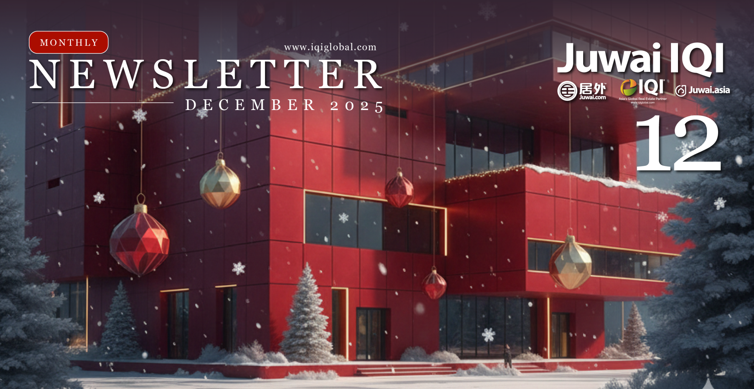 Juwai IQI Newsletter – Real Estate Market – December 2025