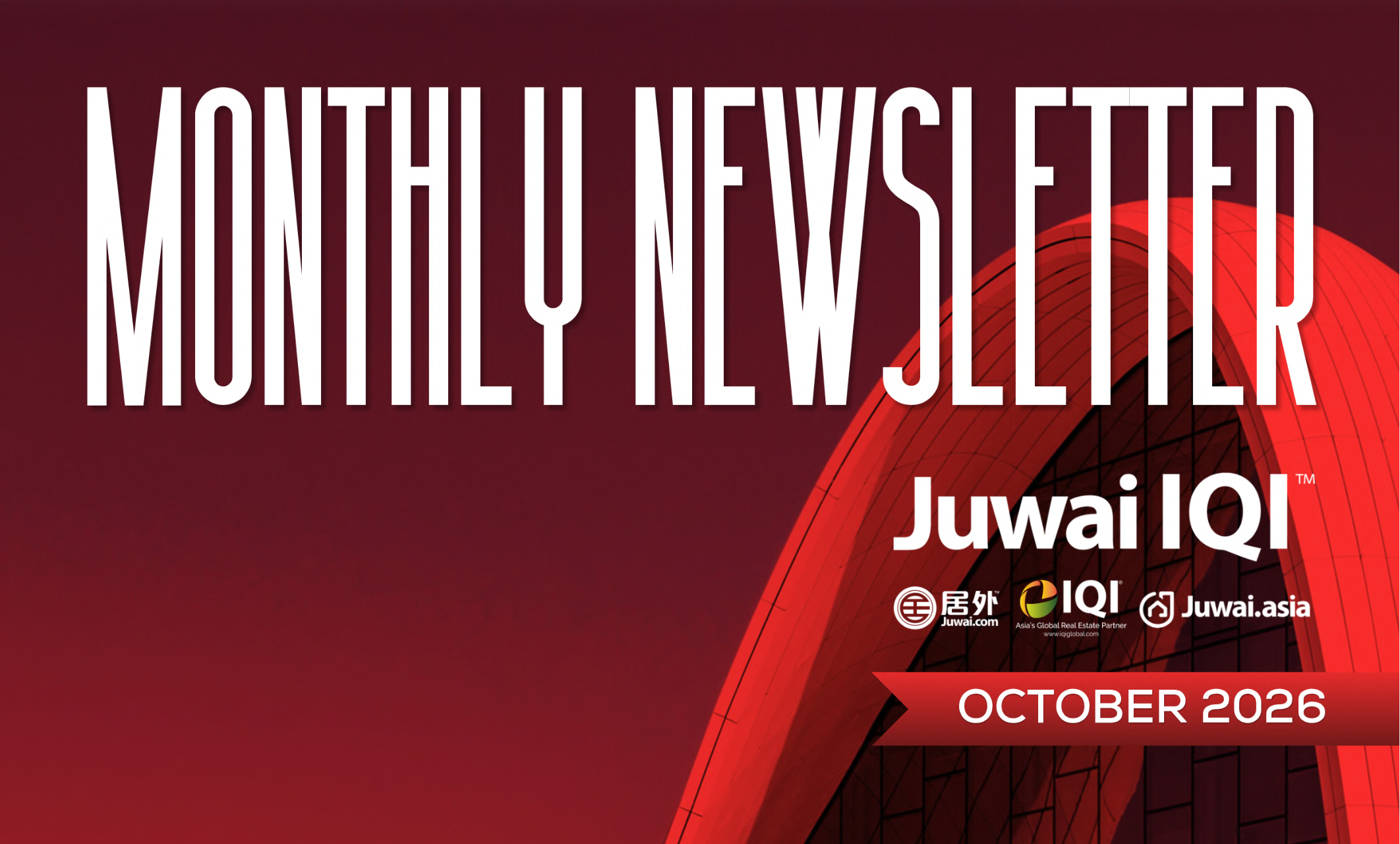 Juwai IQI October 2026: Global Property Markets, AI Innovation and New Growth Opportunities